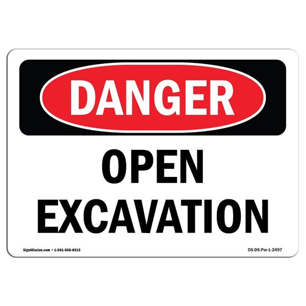 Signmission OSHA Danger Sign, Open Excavation, 14in X 10in Rigid Plastic, 14" W, 10" H, Landscape OS-DS-P-1014-L-2497